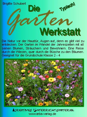 Garten Werkstatt von Brigitte Schubert